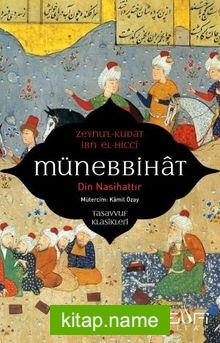 Münebbihat Din Nasihattır