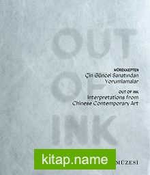 Mürekkepten Çin Güncel Sanatından Yorumlamalar