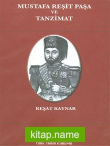 Mustafa Reşit Paşa ve Tanzimat