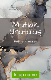 Mutlak Unutuluş