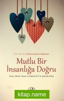 Mutlu Bir İnsanlığa Doğru