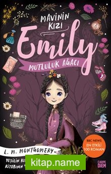 Mutluluk Ağacı- Mavinin Kızı Emily 4