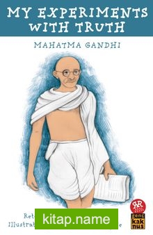 My Experiments With Truth