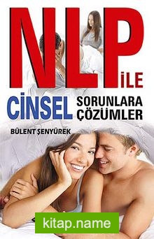 NLP ile Cinsel Sorunlara Çözümler