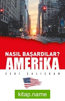 Nasıl Başardılar? Amerika