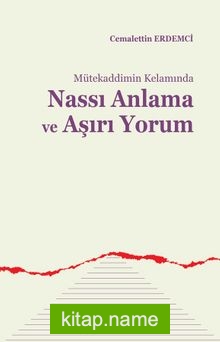 Nassı Anlama ve Aşırı Yorum