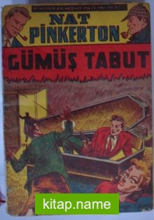 Nat Pinkerton / Gümüş Tabut (Kod:6-A-38)