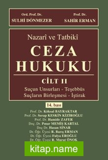 Nazari ve Tatbiki Ceza Hukuku (Cilt II)