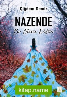 Nazende Bir Ölünün Defteri