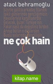 Ne Çok Hain