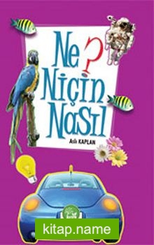 Ne Niçin Nasıl -2?