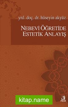 Nebevi Öğretide Estetik Anlayış