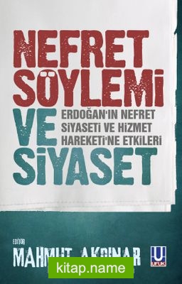 Nefret Söylemi ve Siyaset