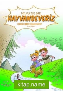 Niloş ile Ege Hayvanseveriz
