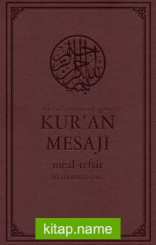 Nüzul Sırasına Göre Kur’an Mesajı Meal-Tefsir Orta Boy Mushaflı (Arapça Metinli)