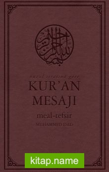 Nüzul Sırasına Göre  Kur’an Mesajı Meal-Tefsir Orta Boy Mushaflı  (Arapça Metinli)