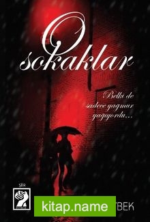 O Sokaklar