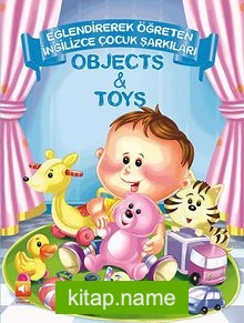 ObJects – Toys / Eğlendirerek Öğreten İngilizce Çocuk Şarkıları