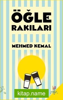 Öğle Rakıları