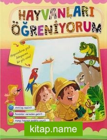 Öğreniyorum Serisi / Hayvanları Öğreniyorum