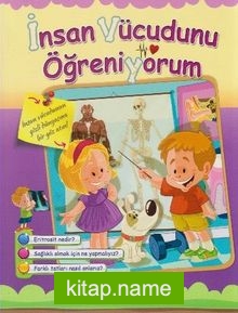 Öğreniyorum Serisi / İnsan Vücudunu Öğreniyorum