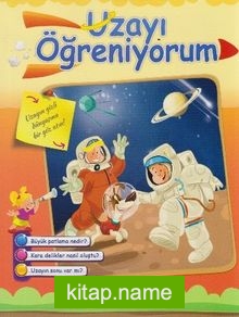 Öğreniyorum Serisi / Uzayı Öğreniyorum