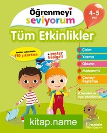 Öğrenmeyi Seviyorum – Tüm Etkinlikler (4-5 Yaş)