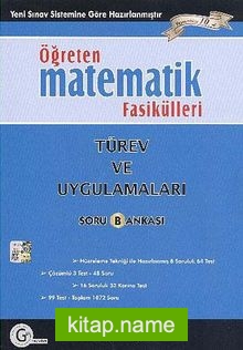 Öğreten Matematik Fasikülleri: Türev ve Uygulamaları Soru Bankası