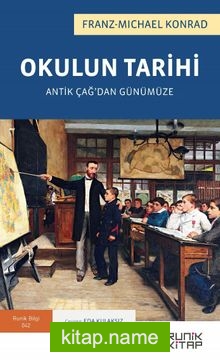 Okulun Tarihi Antik Çağ’dan Günümüze