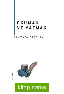 Okumak ve Yazmak