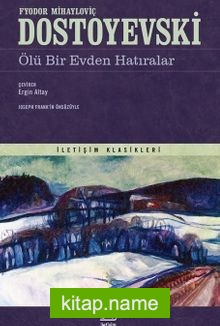 Ölü Bir Evden Hatıralar