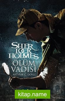 Ölüm Vadisi / Sherlock Holmes