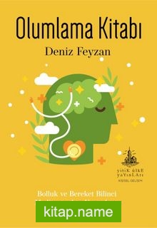 Olumlama Kitabı Bolluk ve Bereket Bilinci Meditasyonları Kaynakçası