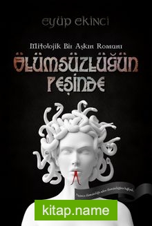 Ölümsüzlüğün Peşinde