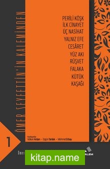 Ömer Seyfettin’in Kaleminden