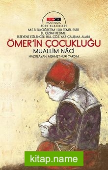 Ömer’in Çocukluğu (Nostalgic) İsteyene Eğlenceli Bul Çöz Yaz Çalışma Alanı