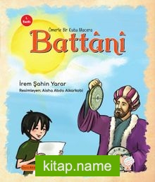 Ömerle Bir Kutu Macera: Battanî