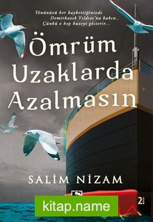 Ömrüm Uzaklarda Azalmasın
