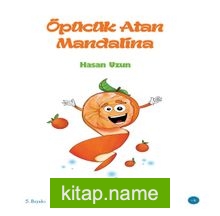 Öpücük Atan Mandalina