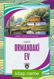 Ormandaki Ev