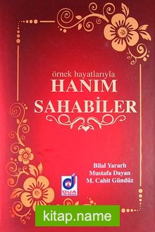 Örnek Hayatlarıyla Hanım Sahabiler