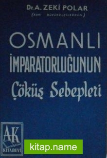 Osmanlı İmparatorluğunun Çöküş Sebepleri 2-E-43