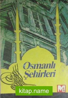 Osmanlı Şehirleri (6-E-6)