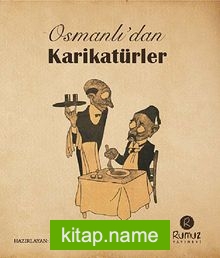 Osmanlı’dan Karikatürler