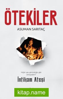 Ötekiler 2 İntikam Ateşi