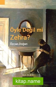 Öyle Değil Mi Zehra?