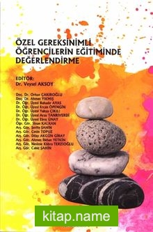 Özel Gereksinimli Öğrencilerin Eğitiminde Değerlendirme