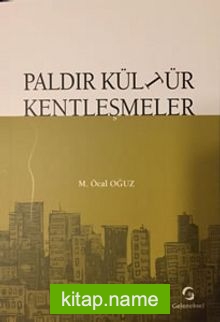 Paldır kültür Kentleşmeler