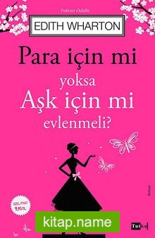 Para İçin mi Yoksa Aşk İçin mi Evlenmeli?