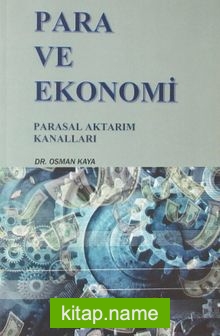 Para ve Ekonomi Parasal Aktarım Kanalları